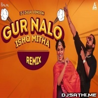 Gur Nalo Ishq Mitha Remix (Yo Yo Honey Singh)   DJ Dalal London
