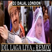 Dil Laga Liya Maine Tumse Pyar Kerte (90s Trap Remix)   Dj Dalal London