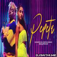 Pepeta (Reggaeton Mix) Nora Fatehi, Ray Vanny   DJ Ravish, DJ Chico n DJ Bapu
