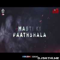 Masti Ki Pathshaala   Dj Rink Remix