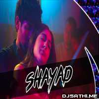 Shayad (Remix)   Midnight Fury