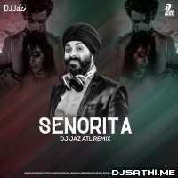 Senorita (Remix)   DJ JAz Atl