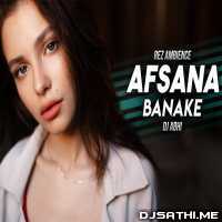 Afsana Banake   Dj Abhi India Remix