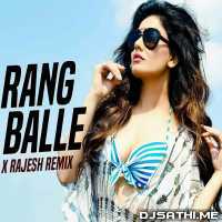 Tera Rang Balle Balle (Remix)   Sushrut Chalke X Rajesh