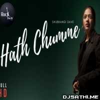 Hath Chumme (Female Version)   Shubhangi Dave