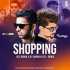 Shopping (Remix)   DJ Dee Arora X DJ Vaibhav
