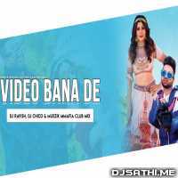 Video Bana De (Club Mix) DJ Ravish, DJ Chico